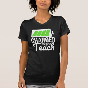 Chargé et prêt à enseigner 2 T-shirt femme
