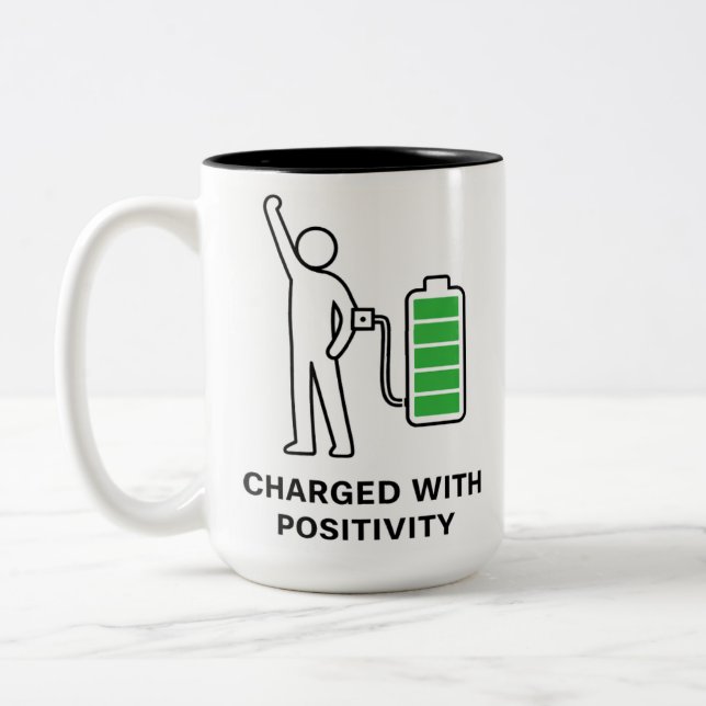 Charged With Positivity Mug ☕🔋 | Funny Motivation (Gauche)
