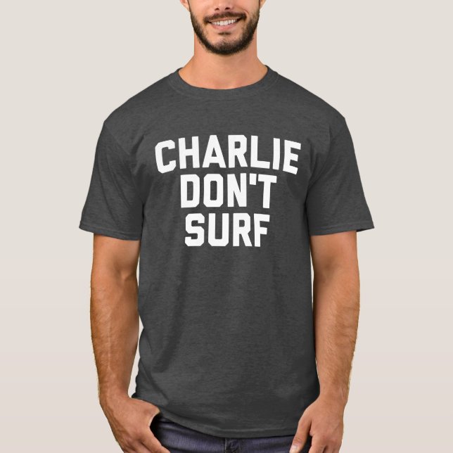 Charlie ne surfent pas le T-shirt de Heather de (Devant)
