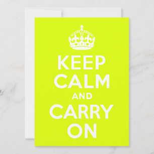 Chartreuse Keep Calm and Carry On