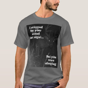 Chasse aux cerfs amusant T-shirt