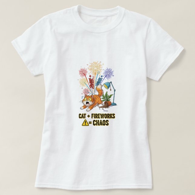Chat + Feu d'artifice = Chaos - T-Shirt Drôle Prop (Design devant)