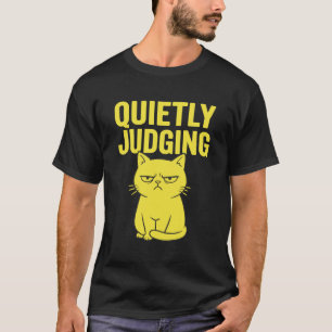 Chat Grincheux - Jugement Silencieux T-Shirt Drôle