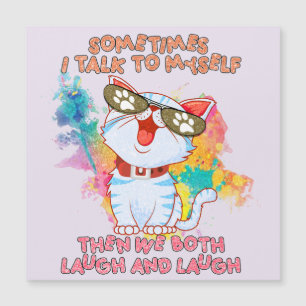 Chat mignon drôle   Parfois, Je Me Parle À Moi-Mêm