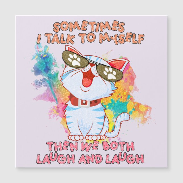 Chat mignon drôle | Parfois, Je Me Parle À Moi-Mêm (Devant)