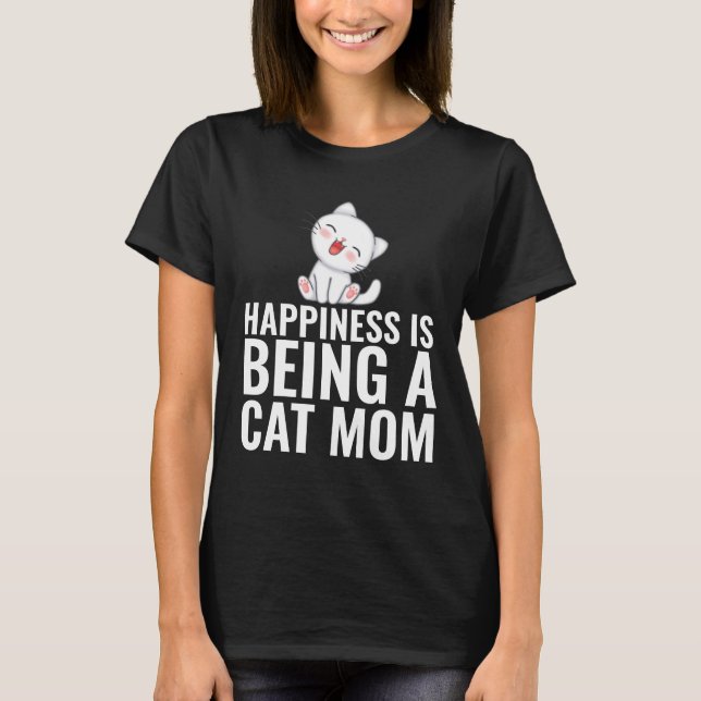 CHAT MOM HAPPINESS EST T-SHIRTS (Devant)