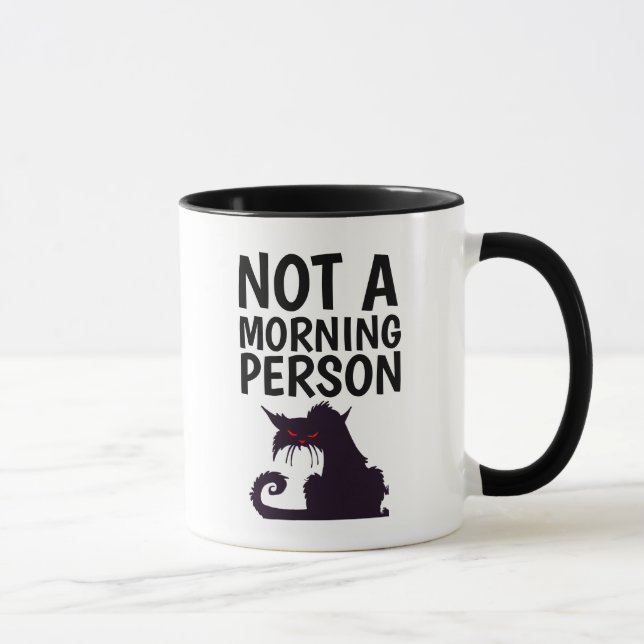 CHAT PERSONNE DU MATIN MUG FUN DRINK COFFEE (Droite)