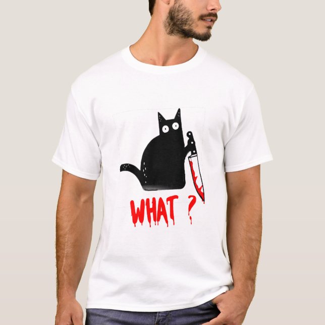 Chat Quoi ? Chat noir meurtrier avec t-shirt coute (Devant)