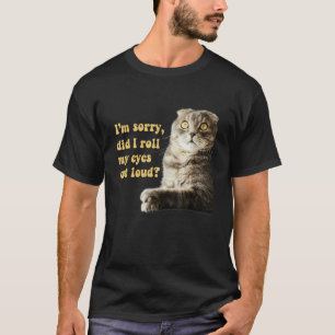 Chat Sarcasique Chaton Ai-Je Roulé Mes Yeux À Haut