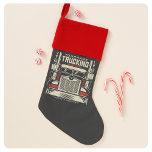 Chaussette De Noël Personalized Trucking 18 Wheeler BIG Trucker<br><div class="desc">Personalized Eighteen Wheeler Trucker Big Rig Trucking Company Design - Customize with your Name and Custom Text !</div>