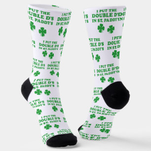 Chaussette J'ai mis le Double D's à St. Paddy's Day drôle