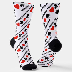 Chaussette L'imagination d'un joueur de pont ne va jamais gâc
