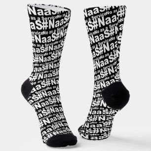 Chaussette NAAS No As A Service Drôle Dire