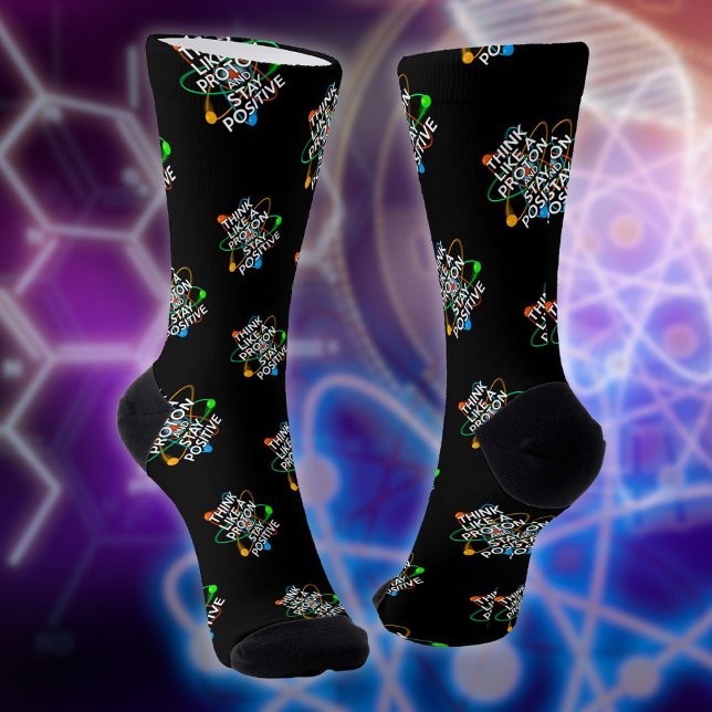 Chaussette Pensez comme un proton Citation scientifique amusa (Think Like A Proton Fun Science Quote Socks)