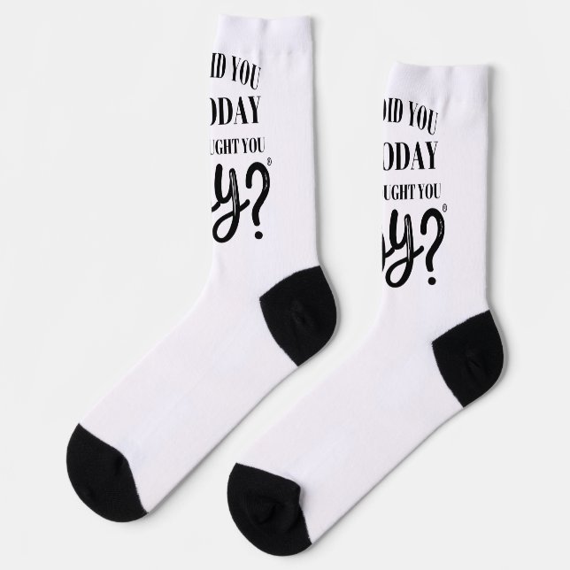 Chaussette Qu'avez-vous fait aujourd'hui pour vous apporter l (Gauche)