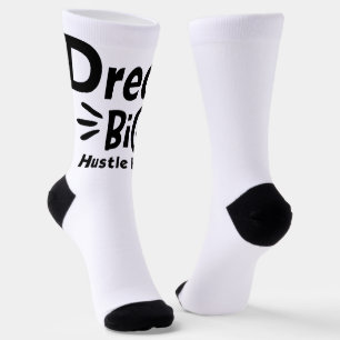 Chaussette Rêver gros, dur énorme
