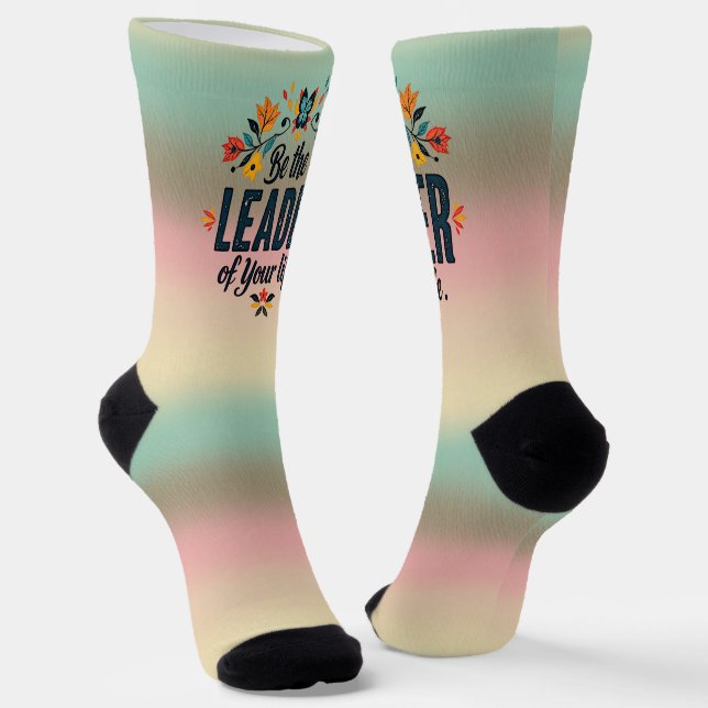 Chaussette Soyez le leader de votre vie (Angulaire)