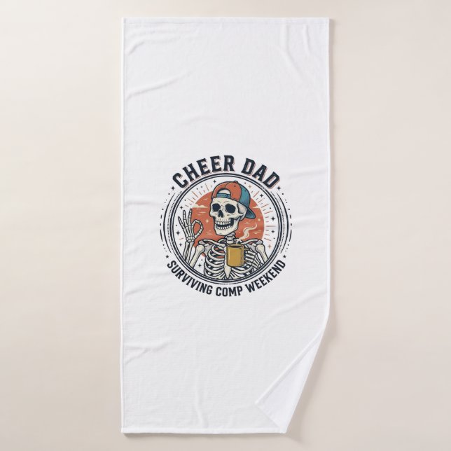 Cheer Dad Surviving Comp Weekend Skeleton Shirt_1 (Serviette de bain)