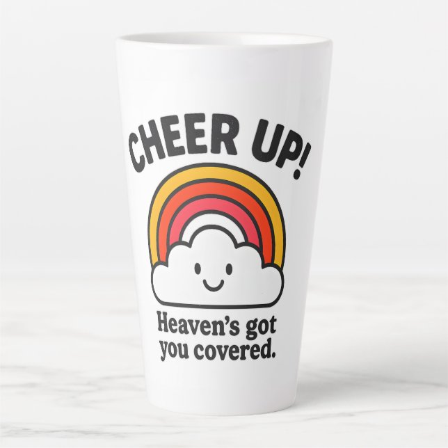 Cheer Up Heaven’s Got You Covered – Cute Latte Mug (Devant)