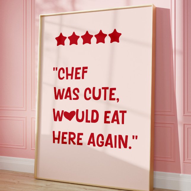 Chef Was Cute Would Eat Here Again Poster (Créateur téléchargé)