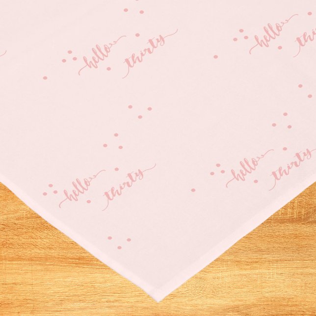 Chemin De Table Court 30e anniversaire blush rose bonjour trente (Créateur téléchargé)