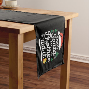 Chemin De Table Court Cher Père Noël Mon Frère L'a Fait Drôle De Noël
