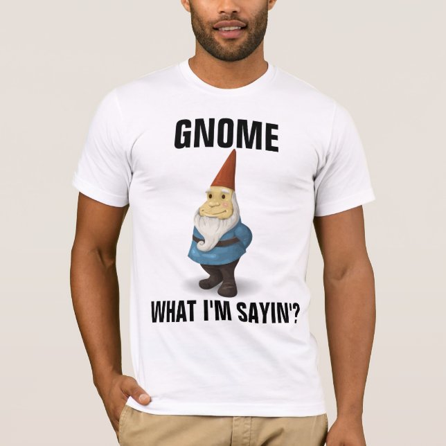 CHEMINS GNOME T-SHIRTS DRÔLES (Devant)