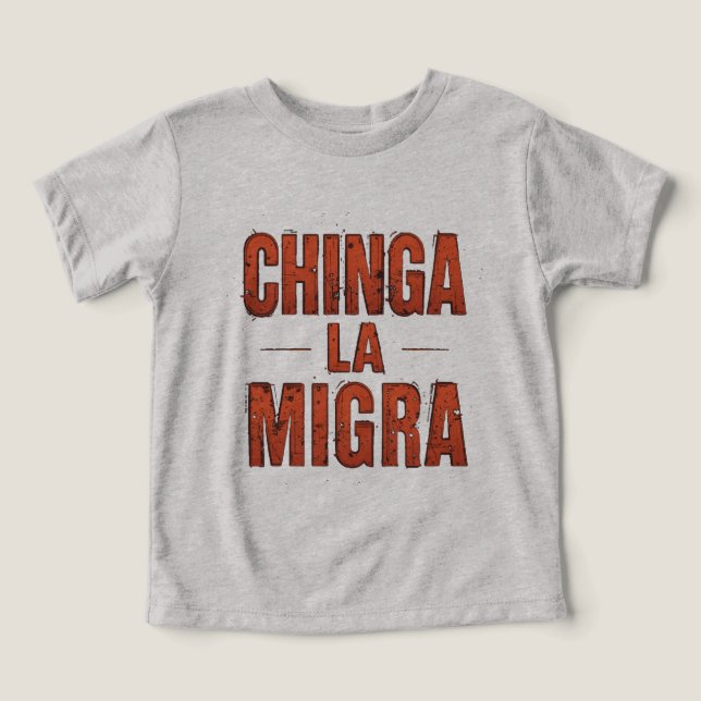 Chemise Chinga La Migra - Manifestation et activis (Design Recto)