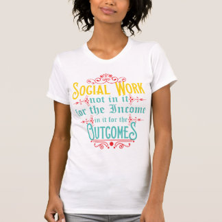 Chemise d'assistant social - T-shirt d'humour de