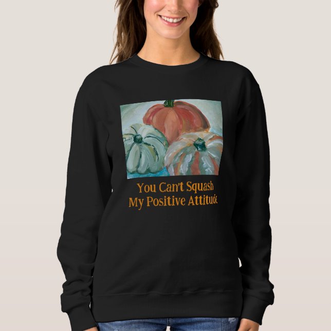 Chemise de sweat Halloween Citrouille Positivité  (Devant)