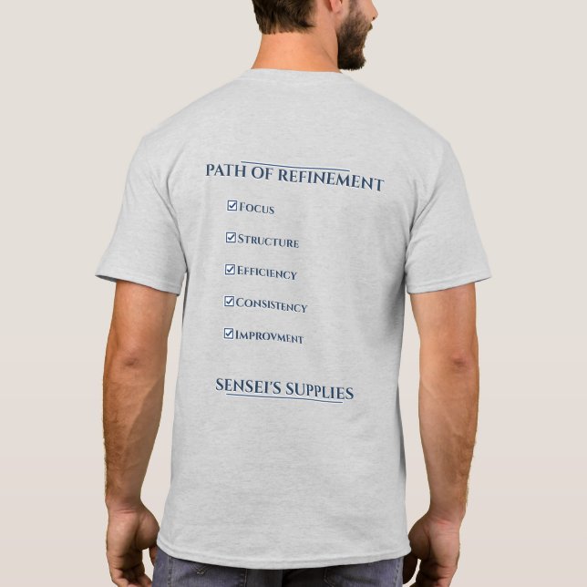 Chemise Path of Refinement T-Shirt (Dos)