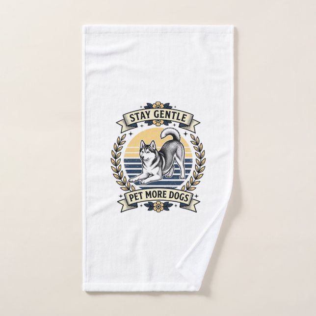 Chemise pour amateur de chien Restez doux Câlinez  (Serviette à main)