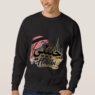 Chemise sweat Habibi Calligraphie arabe Dubaï Émir