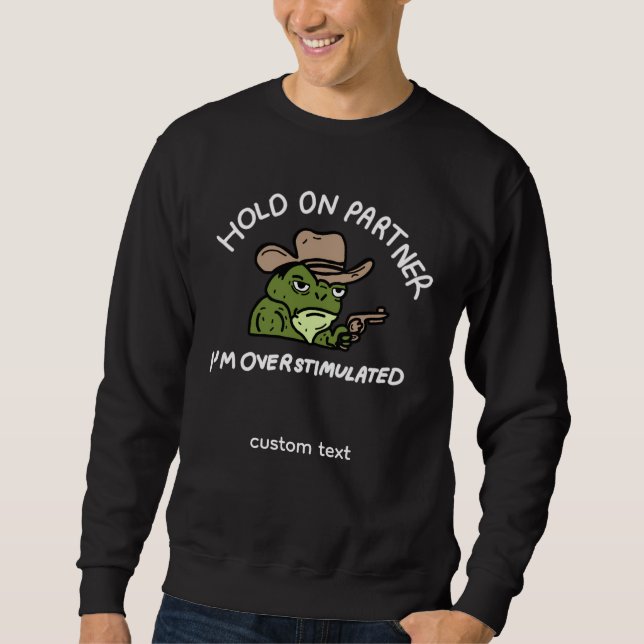 chemise sweatshirt de grenouille cowboy surstimulé (Devant)