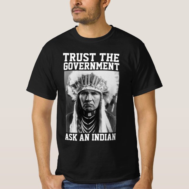 CHEMISE T-SHIRT AUTOCHTONE AMÉRINDIEN CONFIANCE AU (Devant)
