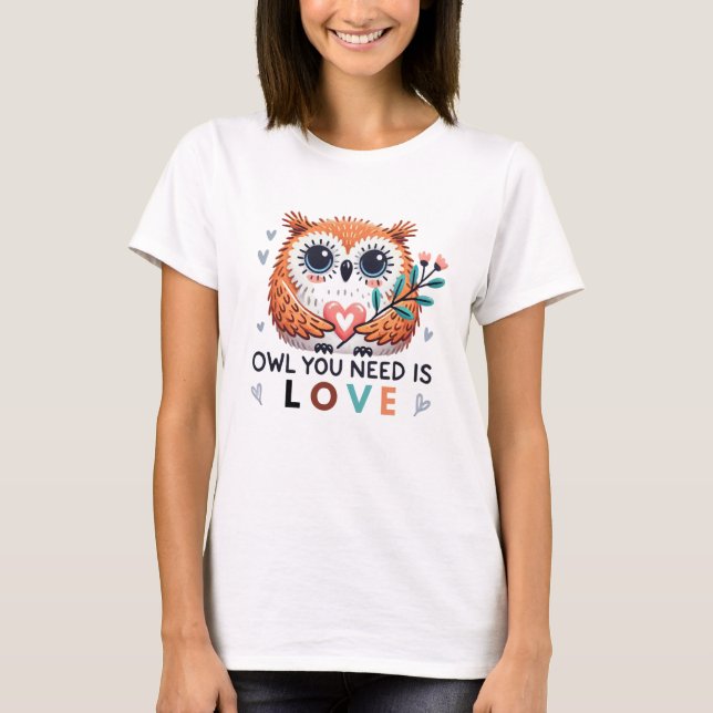 Chemise T-shirt Chouette mignonne avec message d'a (Devant)