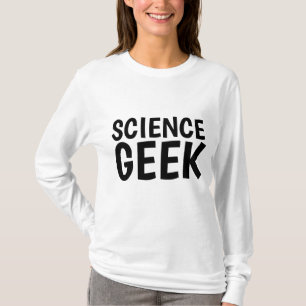 CHEMISE T-SHIRT GEEK DE SCIENCE
