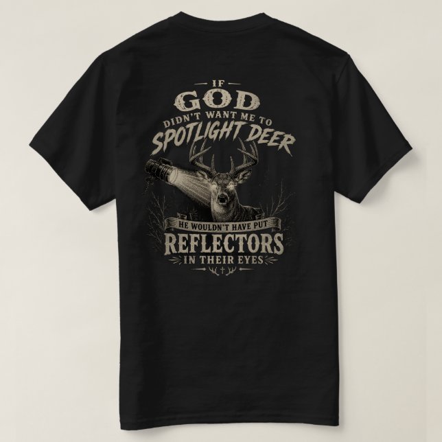 Chemise T-shirt pour braconner des cerfs  (Design dos)