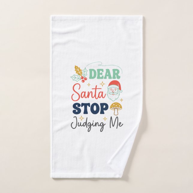 Cher Père Noël Arrête De Me Juger Noël Champignon  (Serviette à main)