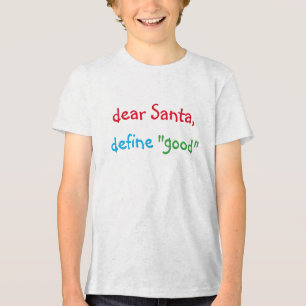 Cher Père Noël Définir bon drôle Enfants Tshirt de