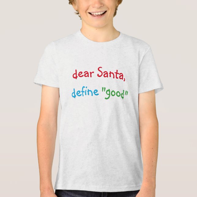 Cher Père Noël Définir bon drôle Enfants Tshirt de (Recto)