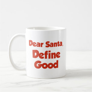 Cher Père Noël, Définissez une bonne tasse de café