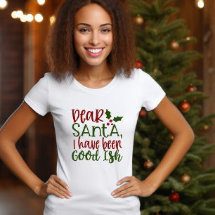 CHER PÈRE NOËL, J'AI ÉTÉ UN T-SHIRT GOODISH
