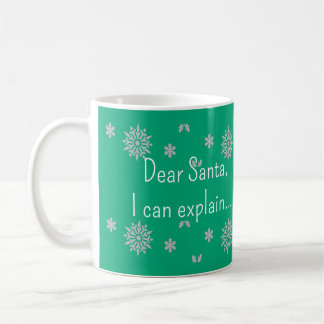 Cher Père Noël, je peux vous expliquer la tasse - 