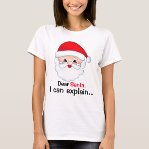 Cher Père Noël, je peux vous expliquer le T-shirt 