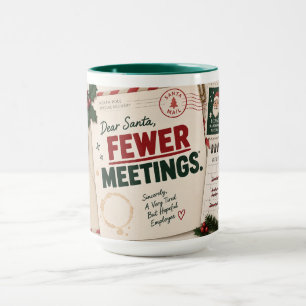 Cher Père Noël, Moins de Réunions Noël Mug 15 oz