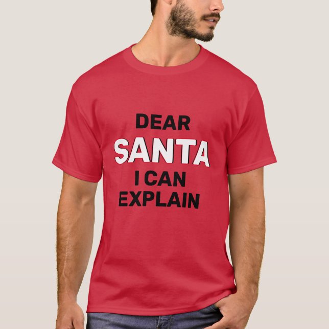 Cher Père Noël Naughty Funny T-Shirt (Devant)