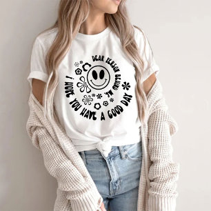 Chère Personne Derrière Moi Le T-Shirt Mondial