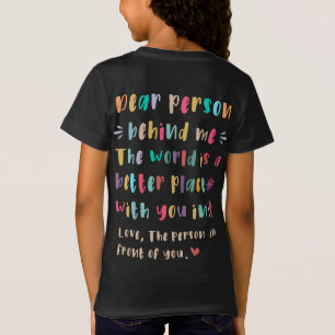 Chère personne derrière moi T-shirt