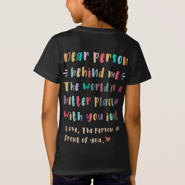 Chère personne derrière moi T-shirt (Dos)